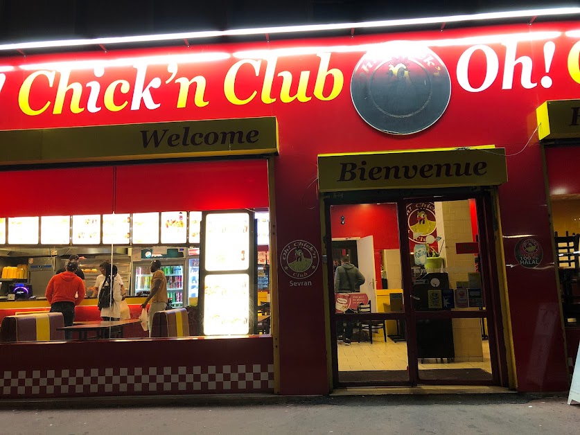 Oh Chicken Club à Sevran
