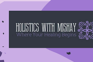 Holistics With MiShay image