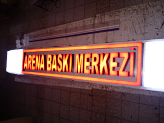 Arena Dijital Baskı Merkezi