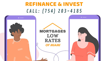 Mortgages Low Rates of Miami