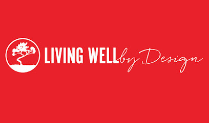 Living Well by Design Incorporated