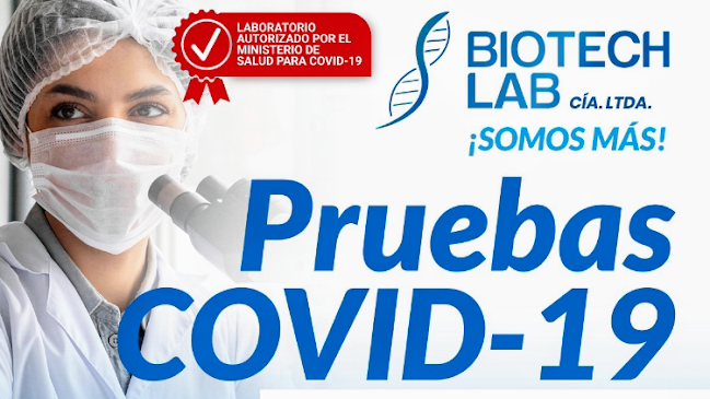 Opiniones de Laboratorio clínico BIOTECH LAB Cia. Ltda. en Quito - Laboratorio