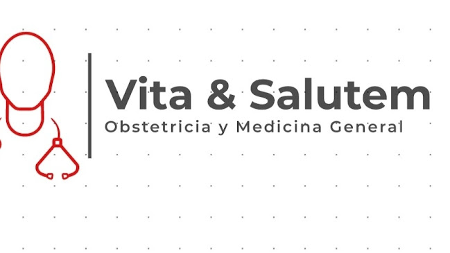 Opiniones de Vita & Salutem: Obstetricia y Medicina general en Riobamba - Médico