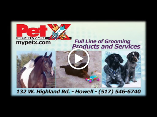 Pet Supply Store «Pet X Supplies & Tack», reviews and photos, 132 W Highland Rd Suite 101, Howell, MI 48843, USA