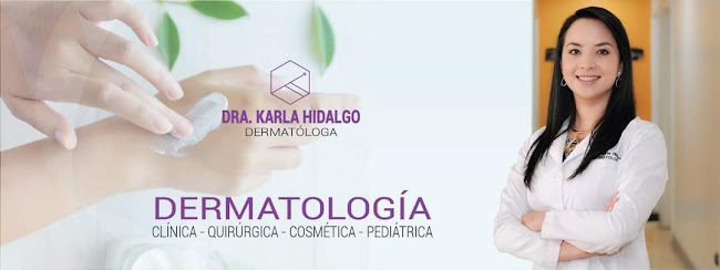Opiniones de Dra. Karla Hidalgo - Dermatóloga en Quito - Dermatólogo