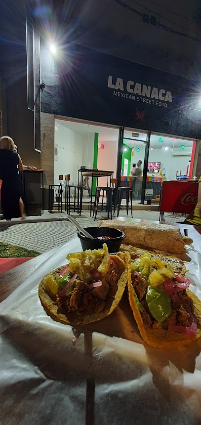 LA CANACA - Mexican Street Food
