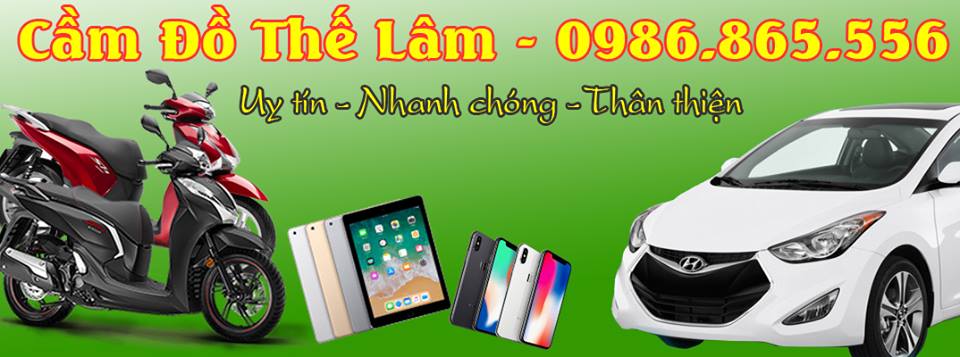 Tiệm Cầm Đồ Vi Tính-ĐTDĐ-Ô Tô-Xe Máy