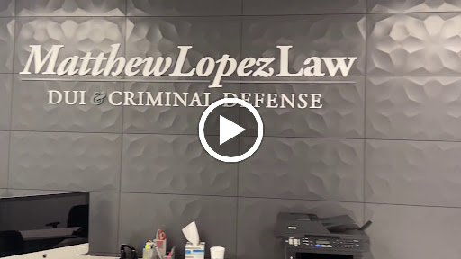 Attorney «Matthew Lopez Law, PLLC», reviews and photos
