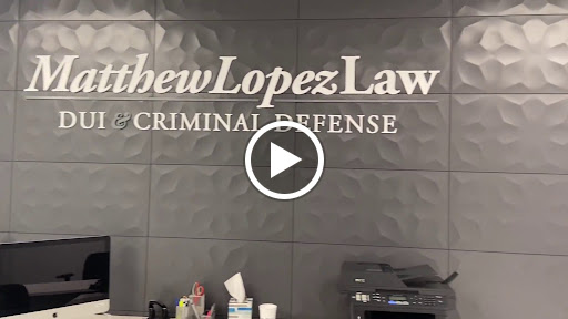 Attorney «Matthew Lopez Law, PLLC», reviews and photos