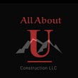 All About U Construction