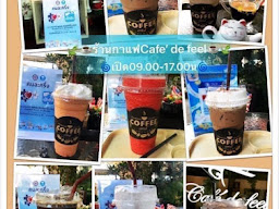 ร้านกาแฟ Cafe’ De Feel