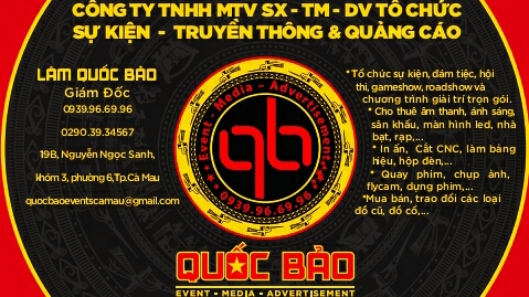 Cty TNHH MTV SX-TM-DV-Sự Kiện-Truyền Thông-Quảng Cáo QUỐC BẢO-0939.96.69.96