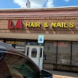 L A Hair & Nails