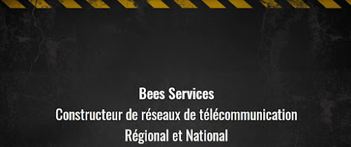 BEES SERVICES - Réseaux de Télécommunications à Lempdes