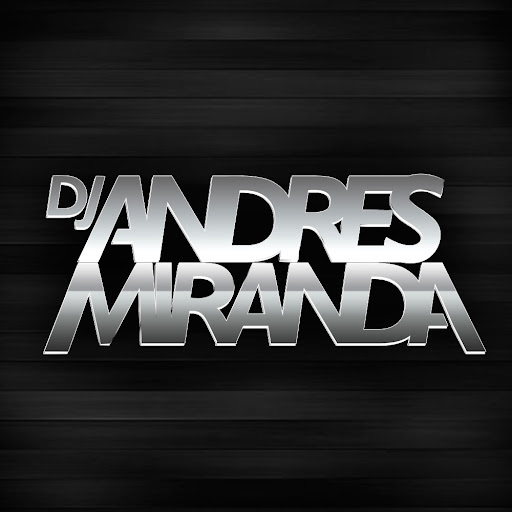 Dj Andres Miranda