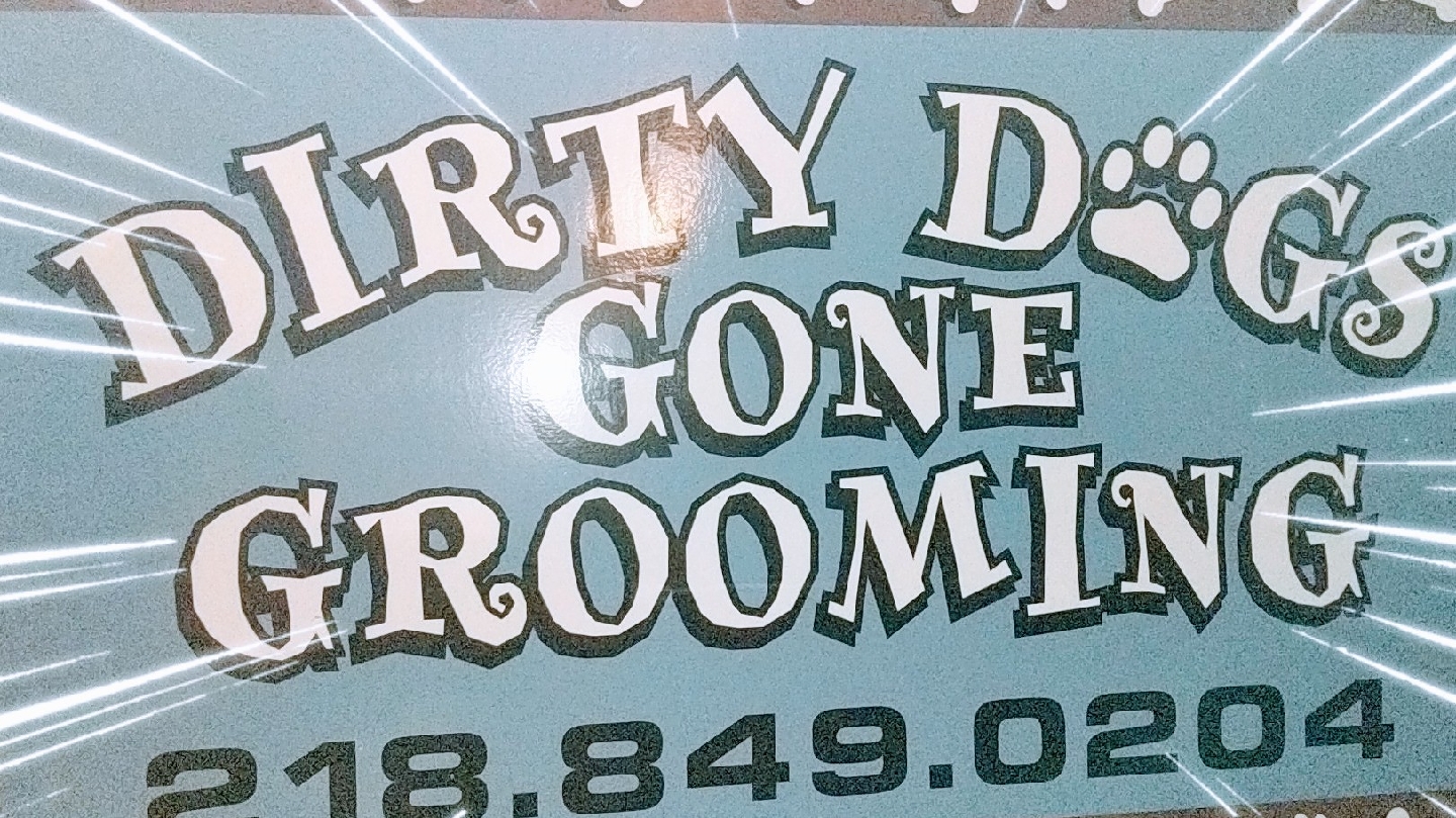 Dirty Dog's Gone Grooming