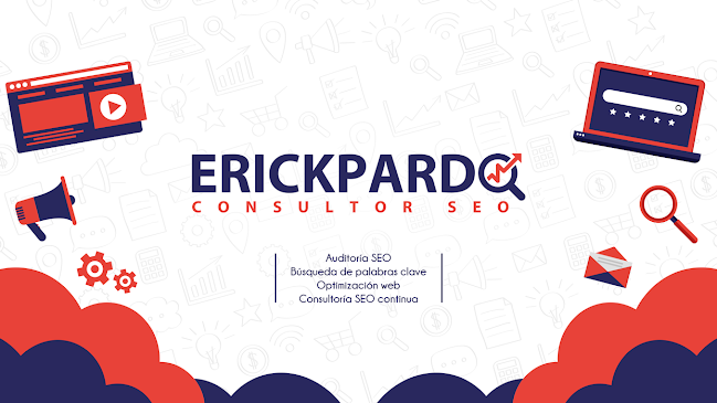 Erick Pardo: Consultor SEO 🥇 & Growth Marketer 🎯 - Chancay