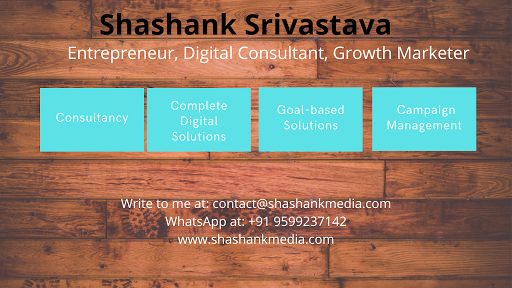Shashank Srivastava - Digital Marketing Consultant