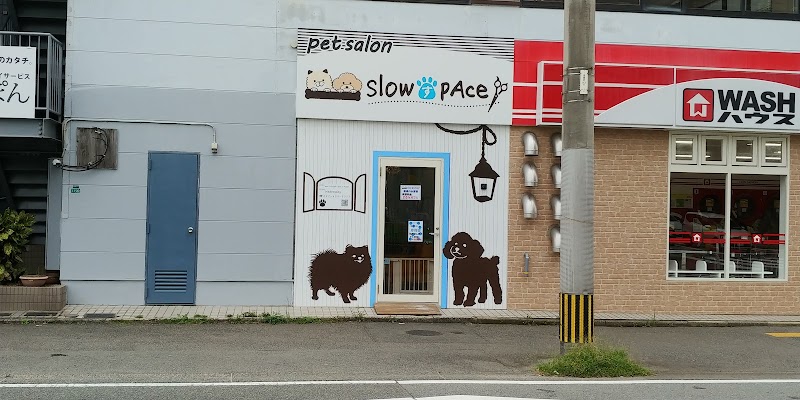 pet salon slow.す.pAce