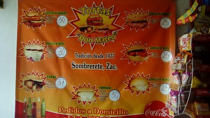 Tortas don mateo 1 - San Pedro 2, San Pedro, 99103 Sombrerete, Zac., Mexico
