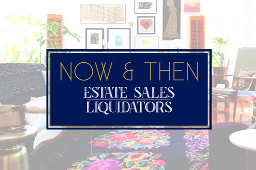 Now & Then Estate Sales