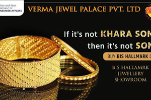 Verma Jewel Palace Pvt Ltd image