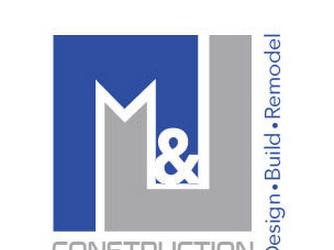 M&J Construction and Remodeling LLC