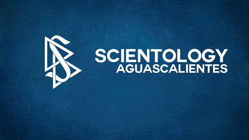 Scientology Aguascalientes (Cienciologia)