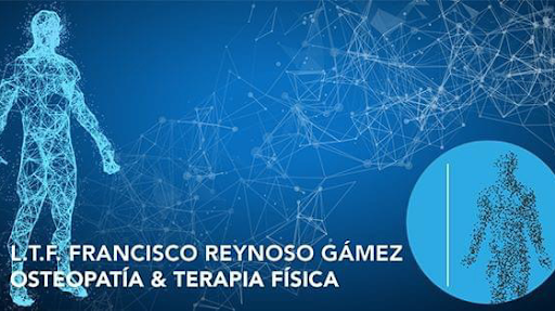 Osteopatía y Fisioterapia Francisco Reynoso