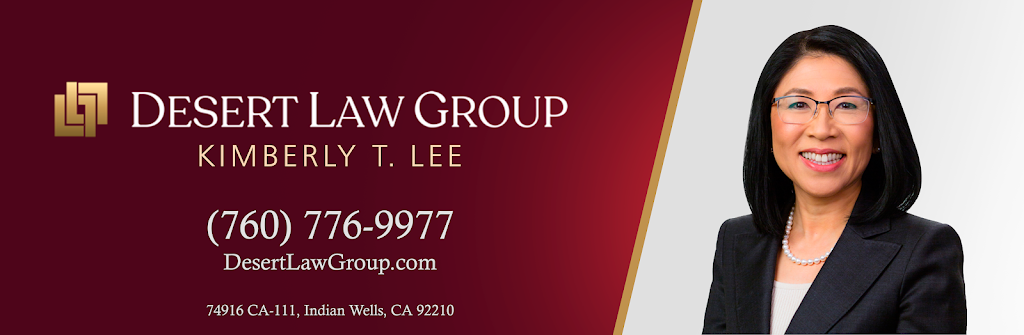 Desert Law Group | Kimberly T. Lee 92210