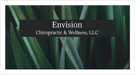 Envision Chiropractic and Wellness, LLC - Chiropractor in Cromwell Connecticut