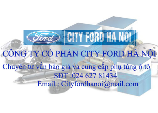 City Ford Hà Nội - Phụ tùng Ford, Mazda
