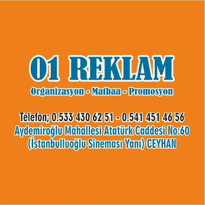 01 REKLAM - ORGANİZASYON - MATBAA - PROMOSYON