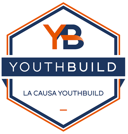 LA CAUSA YouthBuild- YouthBuild Charter School
