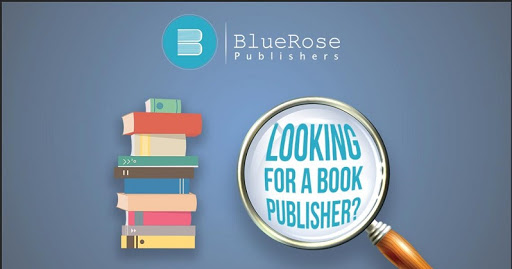 Blue Rose Publishers - Best Self Book Publishing Company in India