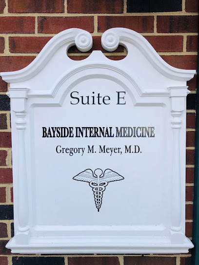 Bayside Internal Medicine Dr. Gregory M. Meyer