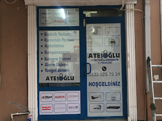 ATEŞOĞLU GÜVENLİK VE ELEKTRİK SİSTEMLERİ