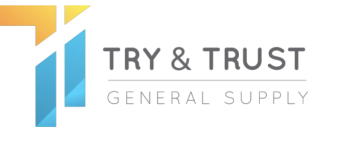 TRY AND TRUST GENERAL SUPPLY
