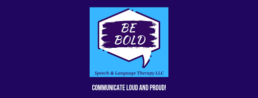 BE BOLD Speech & Language Therapy LLC