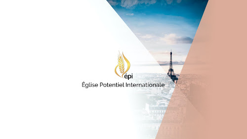 L'ÉPI - Église Potentiel Internationale à Gagny