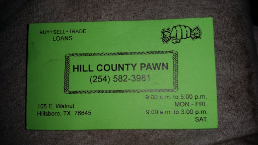Hill County Pawn in Hillsboro, Texas