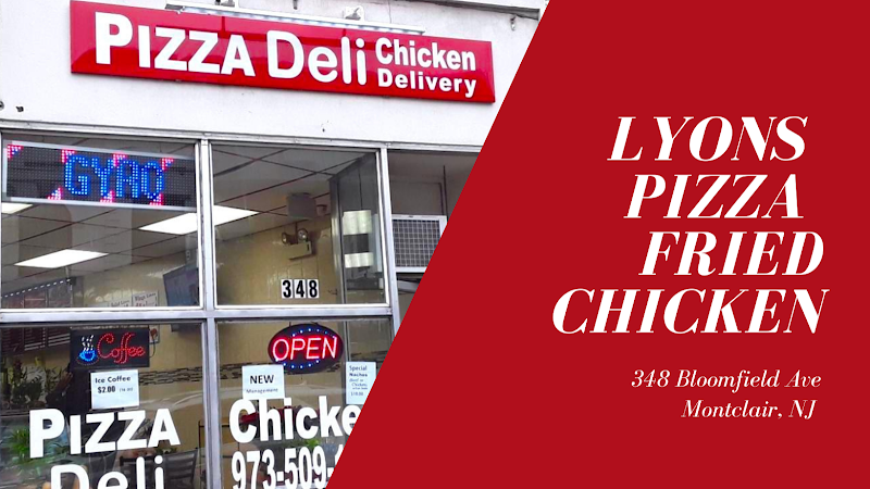 #1 best pizza place in Montclair - Lyons Pizza Fried Chicken