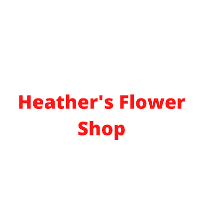 Heather's Flower Shop