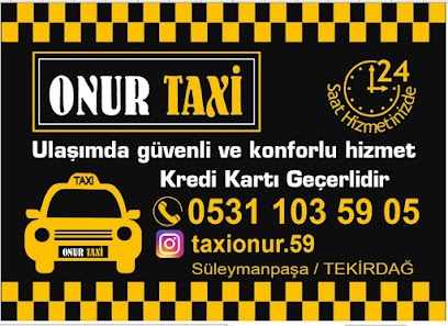 Onur taksi Tekirdağ Süleymanpaşa