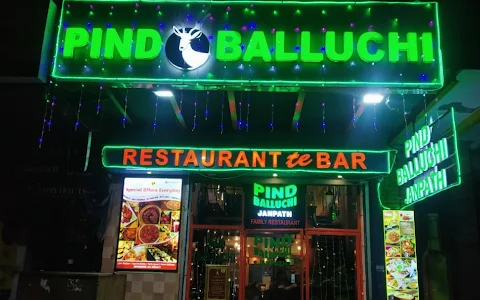 Pind Balluchi Bar & Restaurant Connaught Place Janpath image