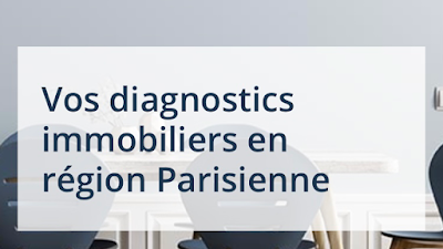 Diagnostic Immobilier Paris - Elidiag à Paris