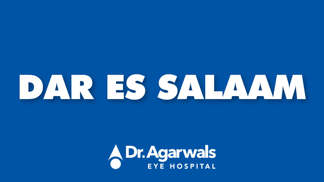 Dr.Agarwals Eye Hospital, Dar es salaam, Tanzania