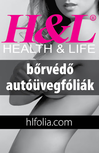 H&L HEALTH&LIVE Kft. Autófólia, Bőrvédő Autóüvegfólia, Skin Protection Window films Ablakfólia - Aszód