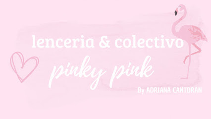 Lenceria & colectivo PINKY PINK