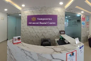 SAMPOORNA ADVANCED DENTAL CENTRE- NABH ACCREDITED | Dental Implants | Dentures & Crowns | Root Canal Treatment Centre image